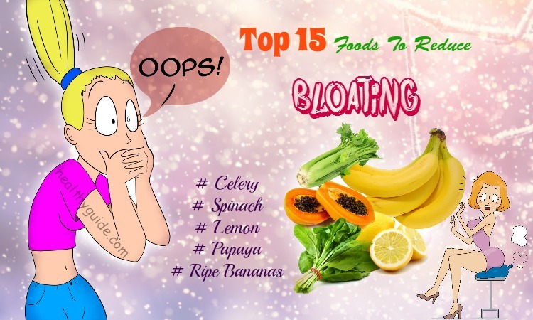 Top 15 Best Foods to reduce Bloating and Gas on Stomach Fast & Naturally