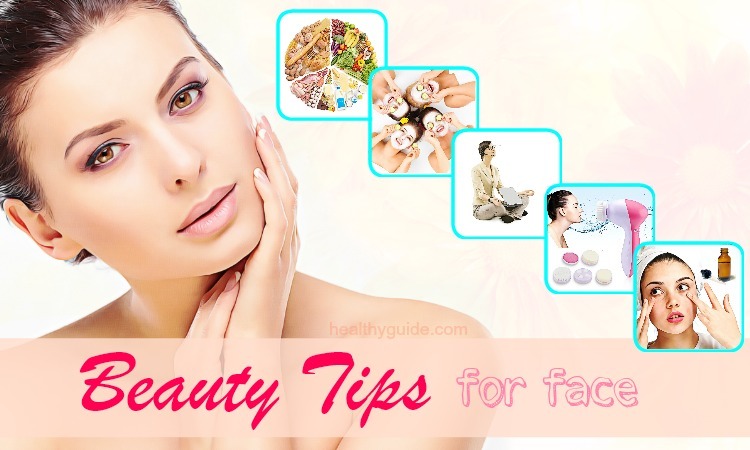 Top 25 Best Beauty Tips for Face Skin Care and Improvement
