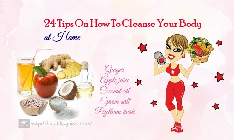 24 Tips How to Cleanse Your Body and Mind from Fat, Sugar, & Alcohol