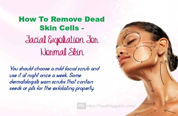 How To Remove Dead Skin Cells 