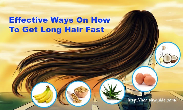 27 Tips How to Get Long Hair Fast & Naturally for Men and Women