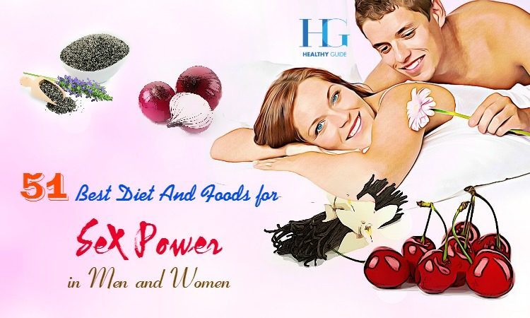 51 Best Diet And Foods For Sex Power For Men And Women