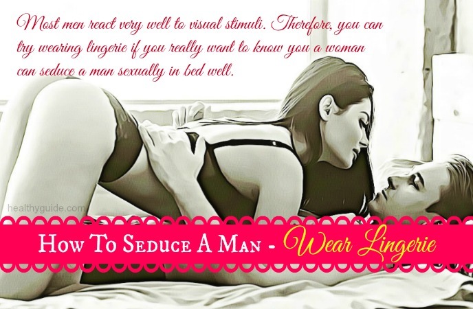 how to seduce a man 