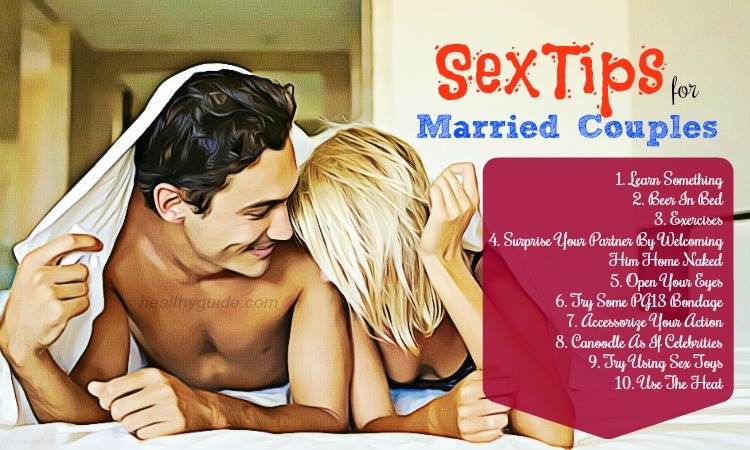 19 Best Sex Tips for Married Couples to Fire up Your Love