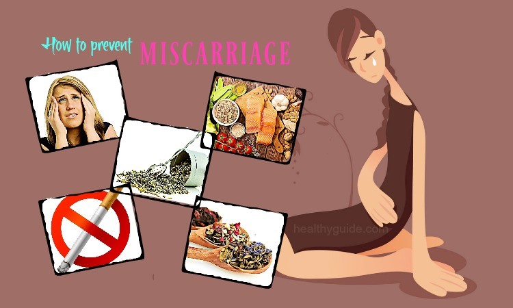 41 Tips How to Prevent Miscarriage Naturally in Early Pregnancy