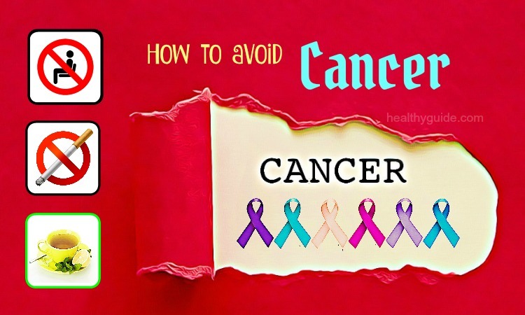 28 Tips How to Avoid Cancer Risks in Men and Women Naturally