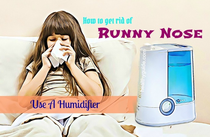 how to get rid of runny nose