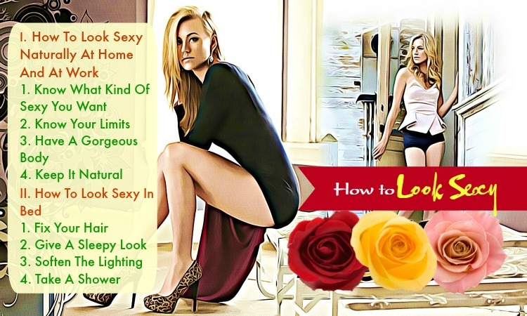 Top 42 Tricks How to Look Sexy in Bed for Your Boyfriend