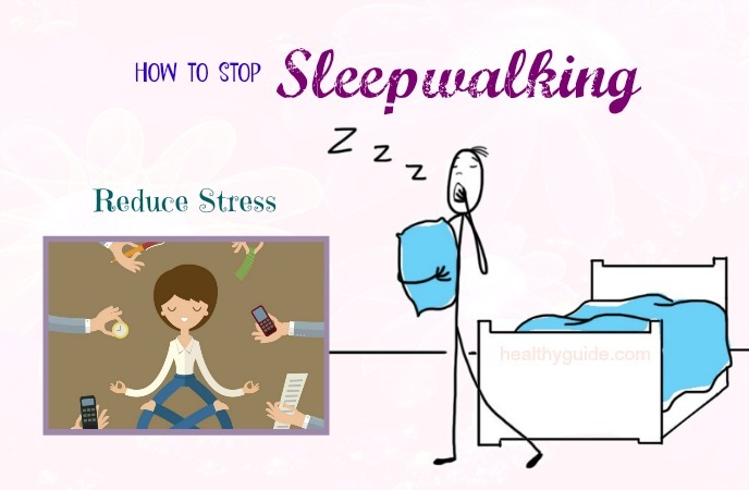 how to stop sleepwalking