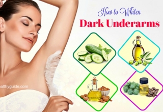 18 Tips How to Whiten Dark Underarms Fast Naturally at Home in a Week