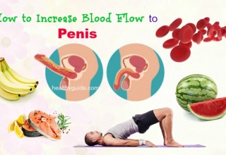 Top 17 Simple Tips How to Increase Blood Flow to Penis Naturally
