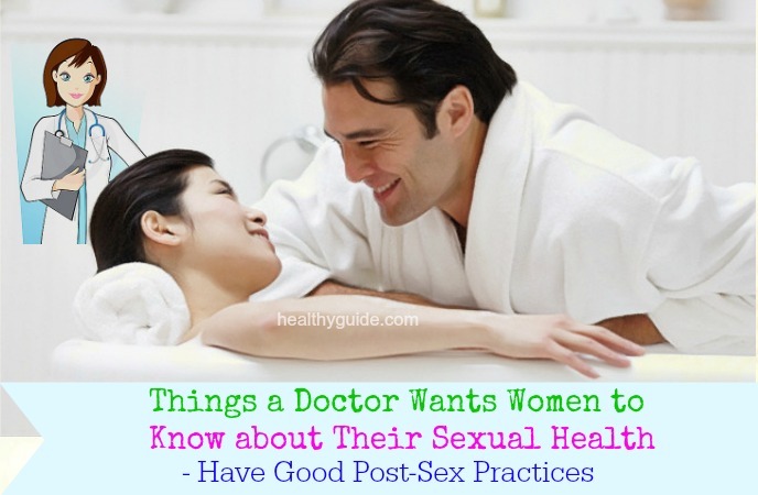 things a doctor wants women to know about their sexual health